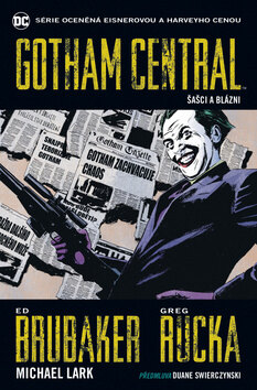 Obálka knihy Gotham Central 2 Šašci a blázni