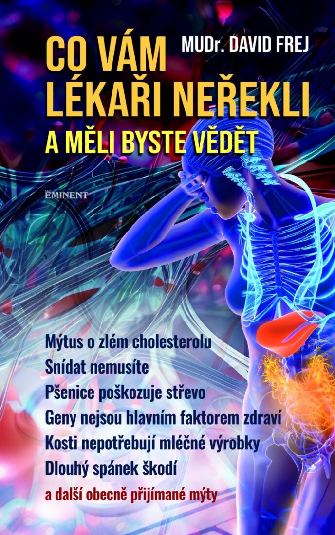 Obálka knihy Co vám lékaři neřekli a měli byste vědět