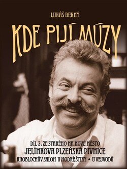 Obálka knihy Kde pijí múzy 2