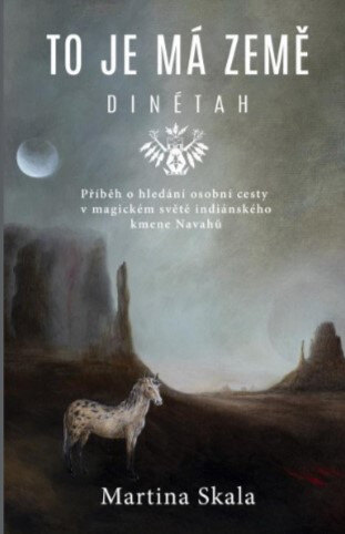 Obálka knihy To je má země - Dinétah
