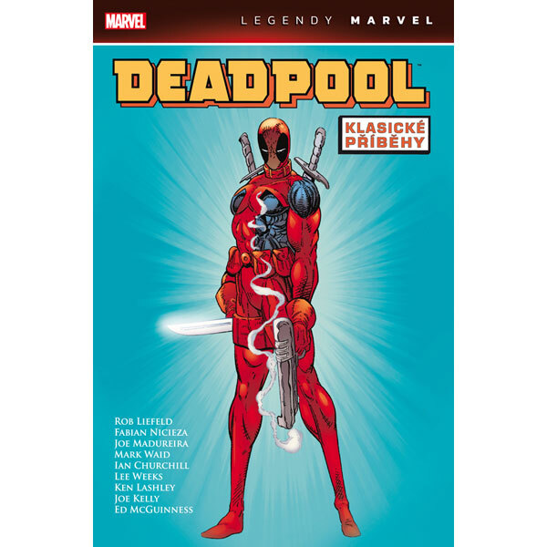 Obálka knihy Deadpool - klasické příběhy (Legendy Marvel)