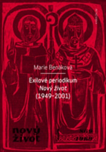 Obálka knihy Exilové periodikum Nový život (1949 – 2001)