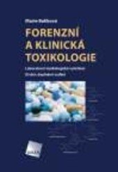 Obálka knihy Forenzní a klinická toxikologie
