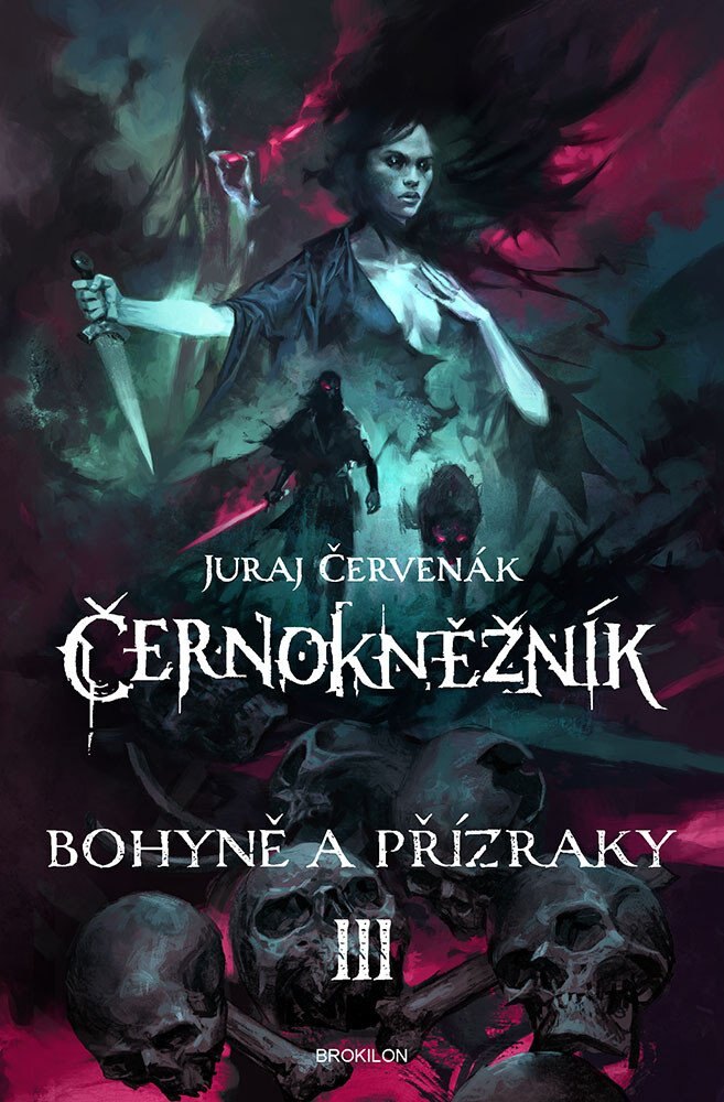 Obálka knihy Černokněžník III. - Bohyně a přízraky