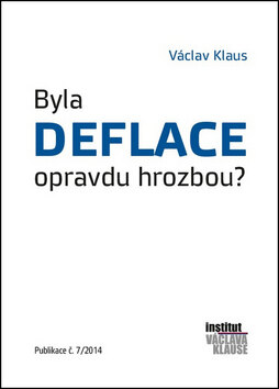 Obálka knihy Byla deflace opravdu hrozbou?