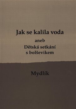 Obálka knihy Jak se kalila voda
