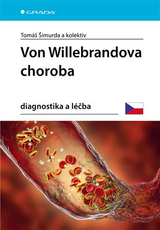 Obálka knihy Von Willebrandova choroba - Diagnostika a léčba