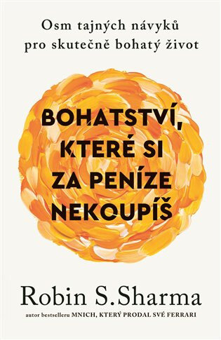 Obálka knihy Bohatství, které si za peníze nekoupíš