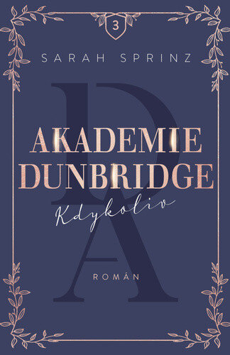 Obálka knihy Akademie Dunbridge Kdykoliv
