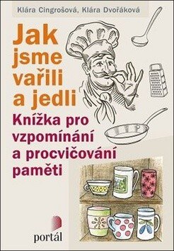 Obálka knihy Jak jsme vařili a jedli