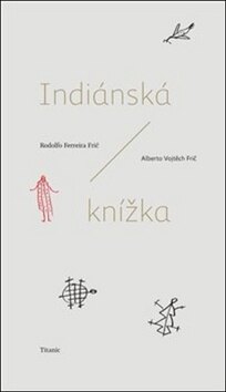 Obálka knihy Indiánská knížka
