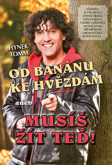 Obálka knihy Od banánu ke hvězdám - Musíš žít teď!