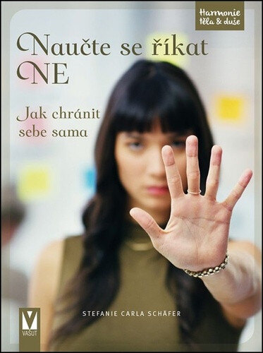 Obálka knihy Naučte se říkat NE