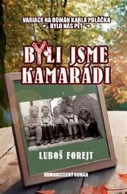 Obálka knihy Byli jsme kamarádi