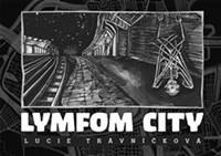 Obálka knihy Lymfom City