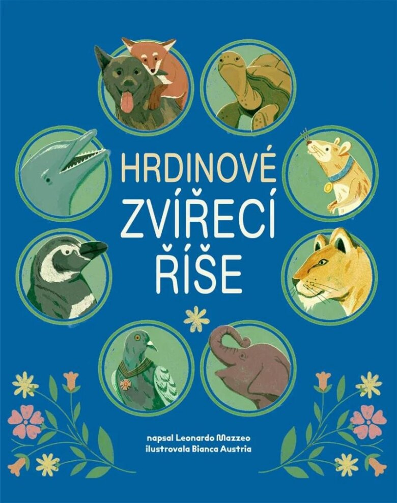 Obálka knihy Hrdinové zvířecí říše