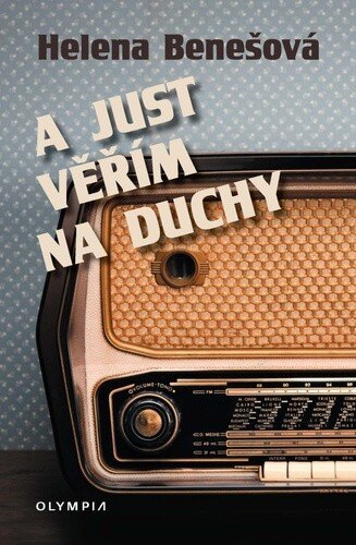 Obálka knihy A just věřím na duchy
