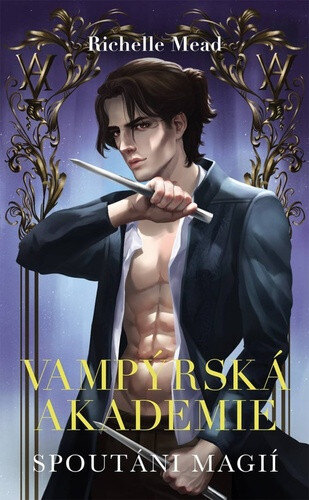 Obálka knihy Vampýrská akademie 5 Spoutáni magií