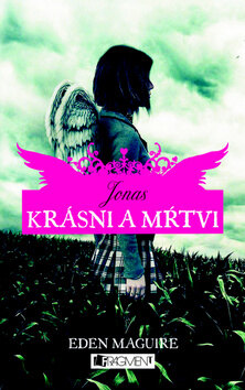 Obálka knihy Krásni a mŕtvi Jonas (1. akosť)