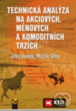 Obálka knihy Technická analýza na akciových, měnových a komoditních trzích