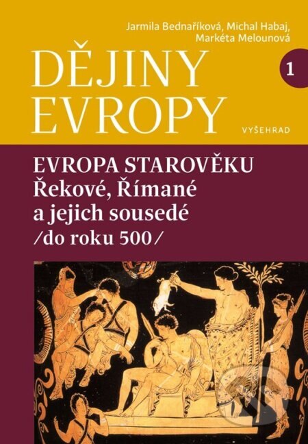 Obálka knihy Dějiny Evropy 1: Evropa starověku
