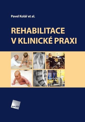 Obálka knihy Rehabilitace v klinické praxi (2.vydání)