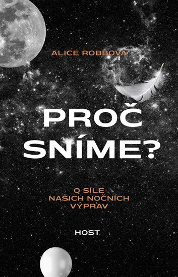Obálka knihy Proč sníme? - O síle našich nočních výpr