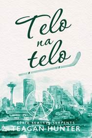 Obálka knihy Telo na telo - Seattle Serpents 1