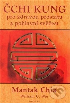 Obálka knihy Čchi kung pro zdravou prostatu a pohlavní svěžest