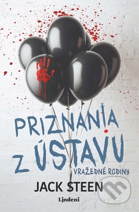 Obálka knihy Priznania z ústavu: Vražedné rodiny