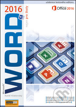 Obálka knihy Word 2016 nejen pro školy