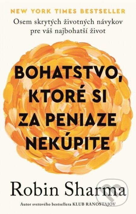 Obálka knihy Bohatstvo, ktoré si za peniaze nekúpite