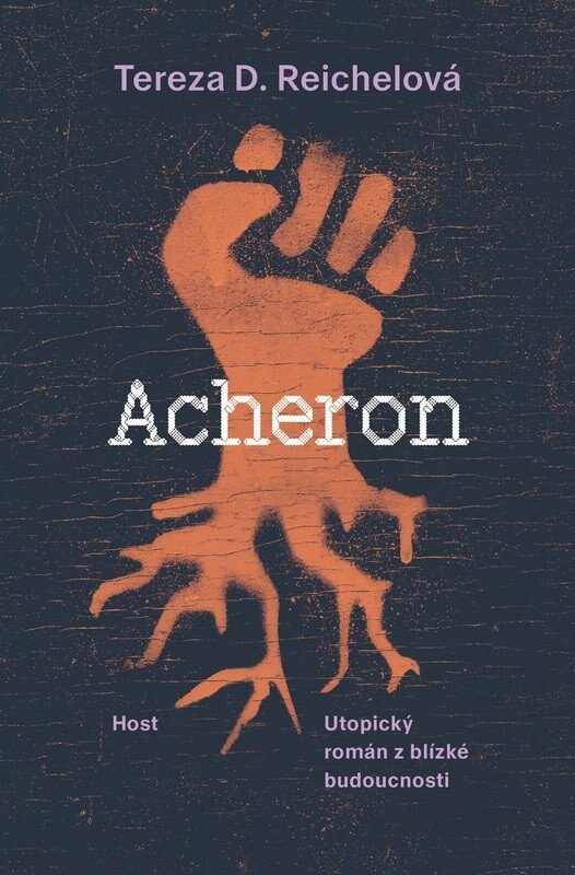 Obálka knihy Acheron - Utopický román z blízké budoucnosti