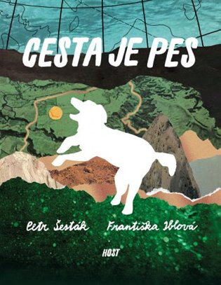 Obálka knihy Cesta je pes