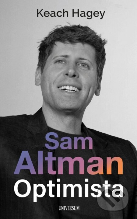 Obálka knihy Sam Altman: Optimista