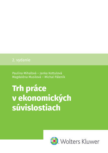 Obálka knihy Trh práce v ekonomických súvislostiach