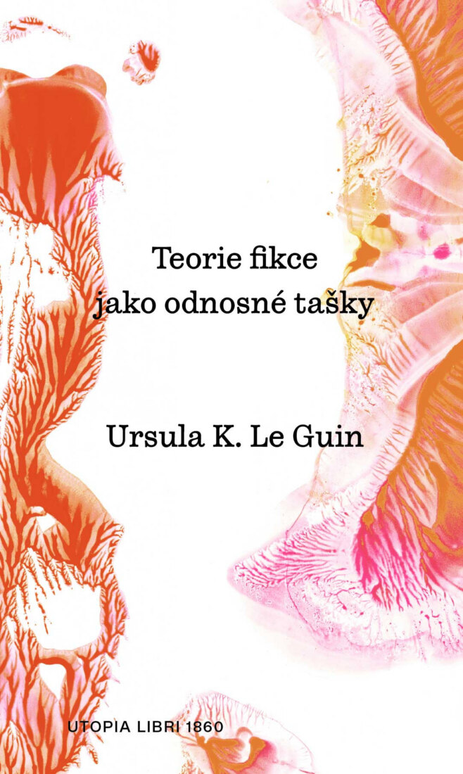 Obálka knihy Teorie fikce jako odnosné tašky