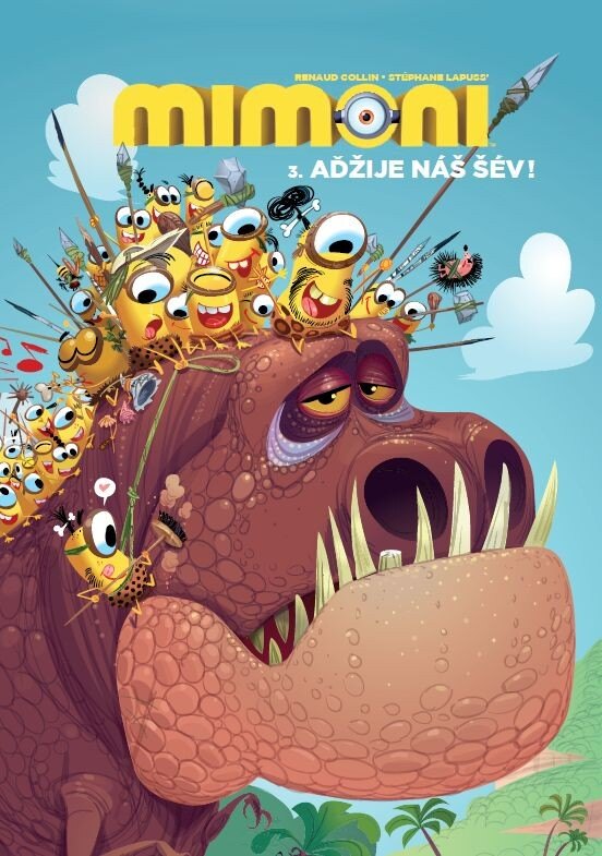 Obálka knihy Mimoni 3: Aďžije náš šév!