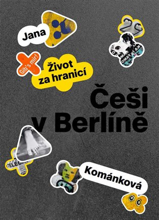 Obálka knihy Češi v Berlíně