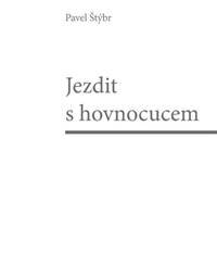 Obálka knihy Jezdit s hovnocucem