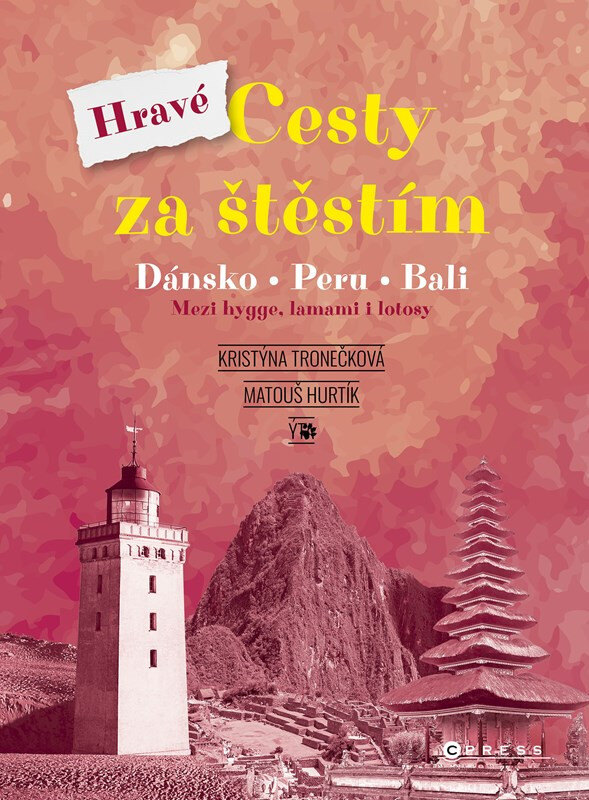 Obálka knihy Hravé cesty za štěstím