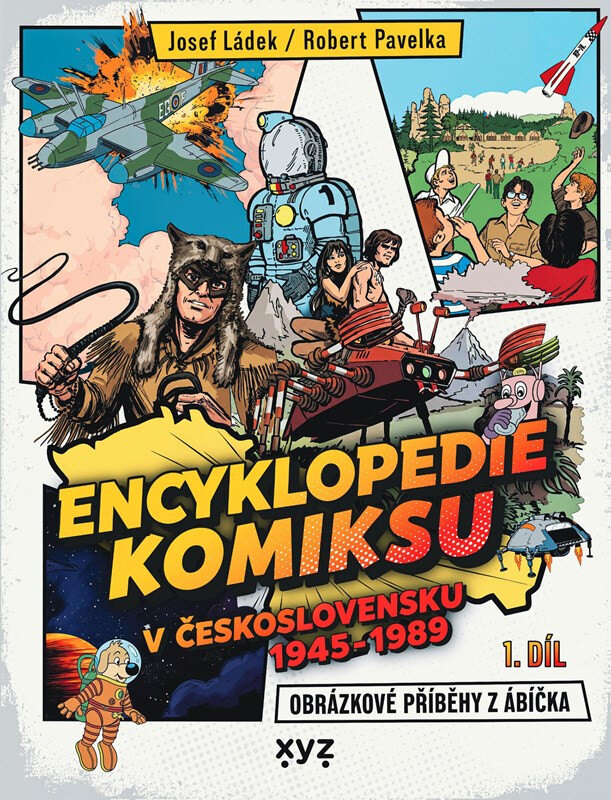 Obálka knihy Encyklopedie komiksu v Československu 1945 - 1989