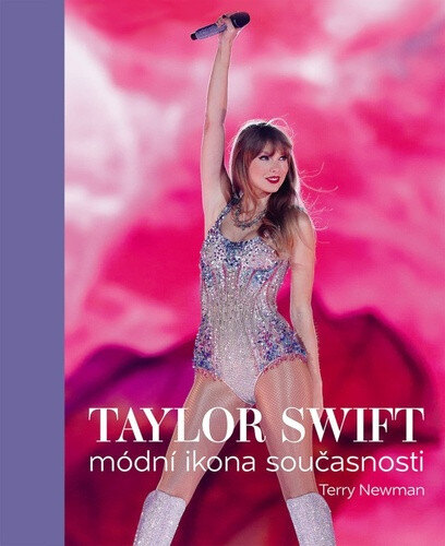 Obálka knihy Taylor Swift Módní ikona současnosti