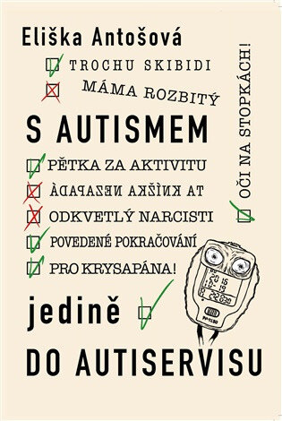 Obálka knihy S autismem jedině do autiservisu