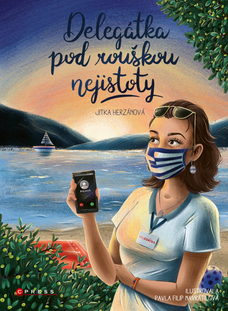 Obálka knihy Delegátka pod rouškou nejistoty