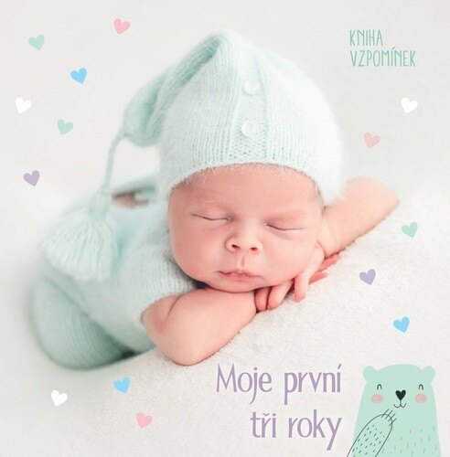 Obálka knihy Moje první tři roky