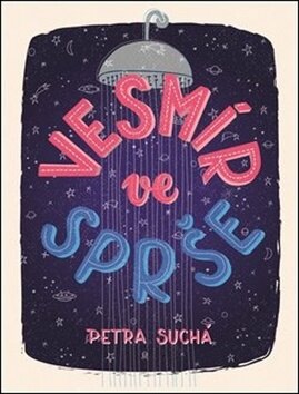 Obálka knihy Vesmír ve sprše