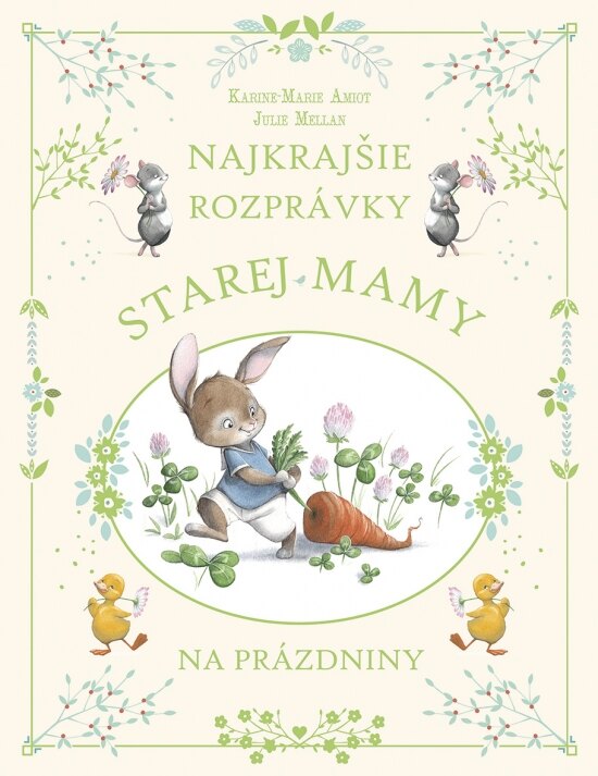 Obálka knihy Najkrajšie rozprávky starej mamy na prázdniny