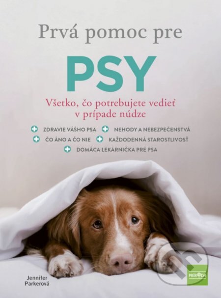 Obálka knihy Prvá pomoc pre psy