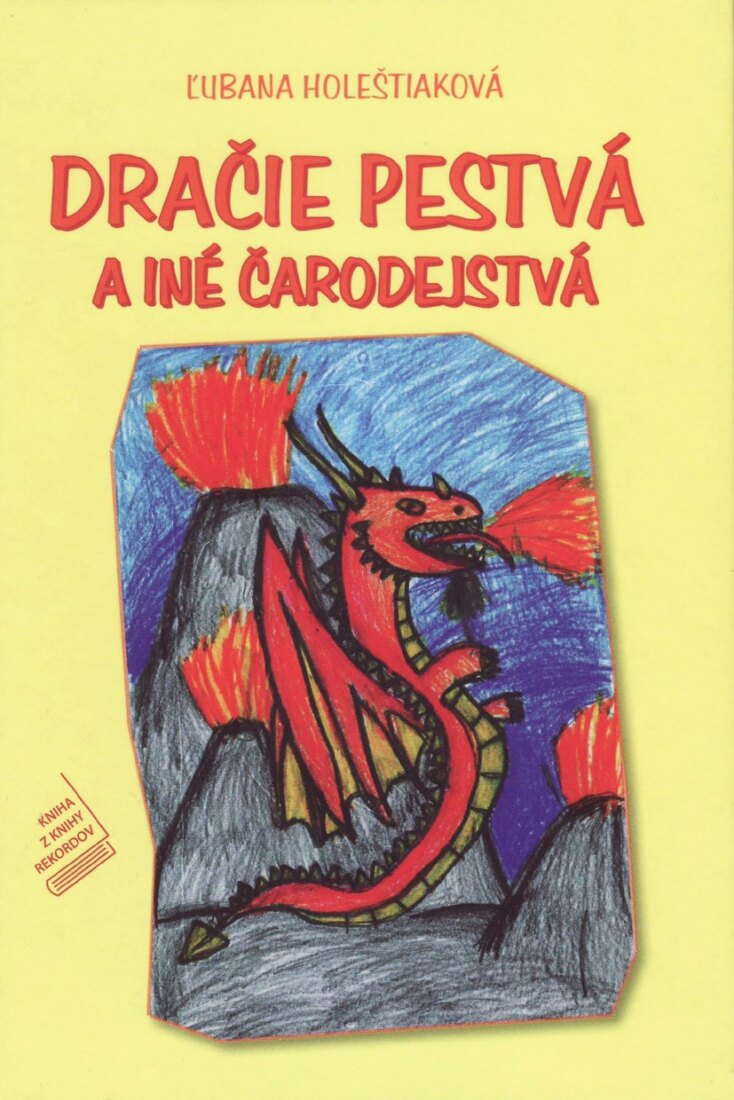 Obálka knihy Dračie pestvá a iné čarodejstvá